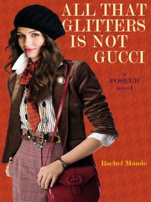 cover image of All That Glitters Is Not Gucci